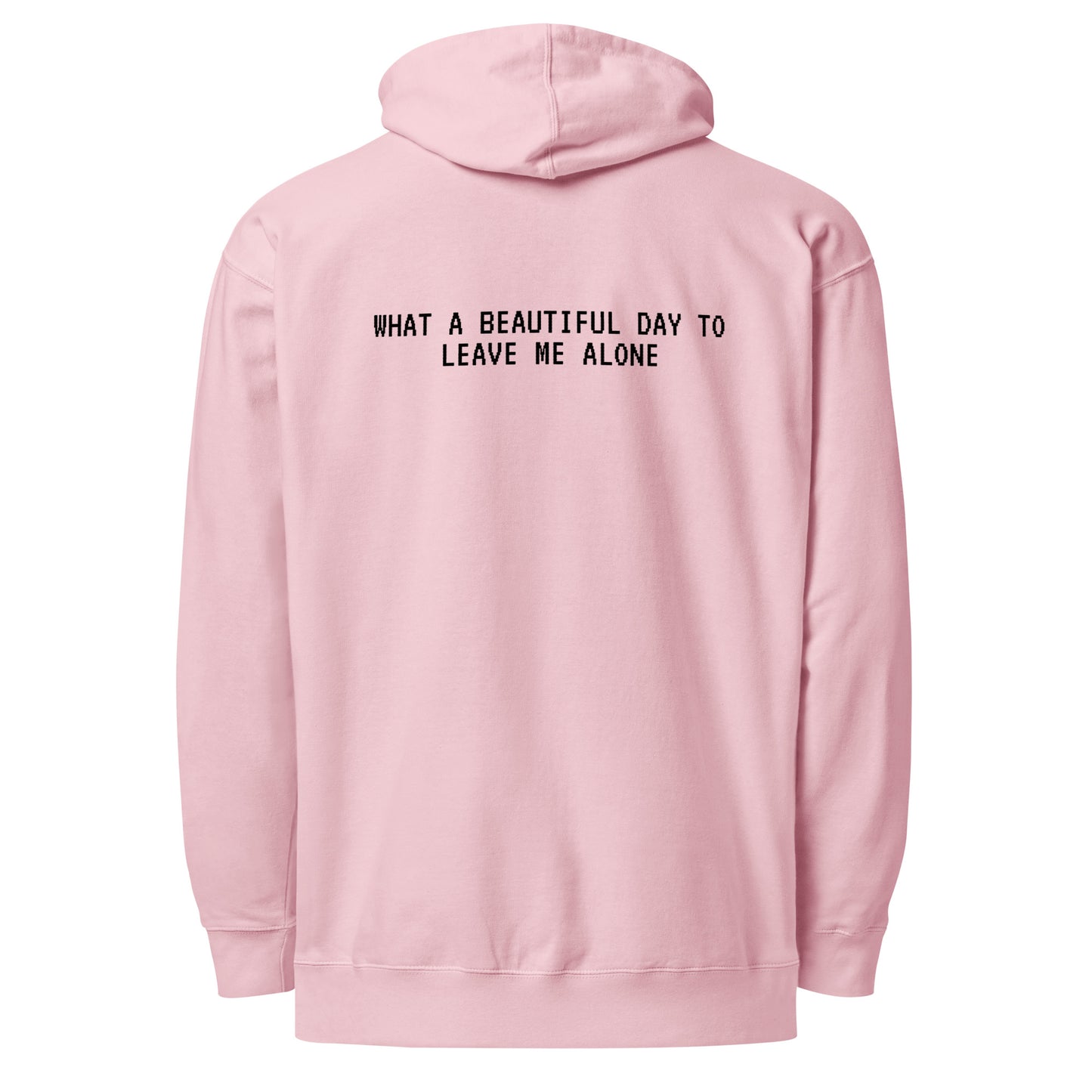 Leave Me Alone hoodie