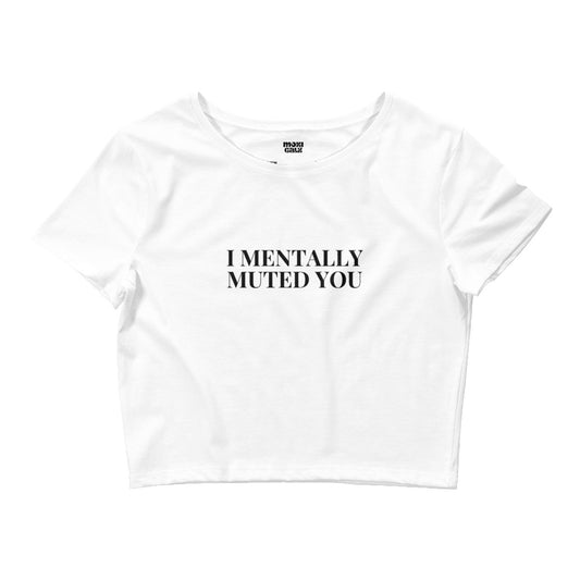 Muted You Crop Tee